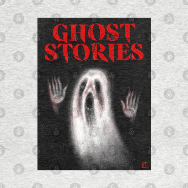Ghost Stories by LoudMouthThreads